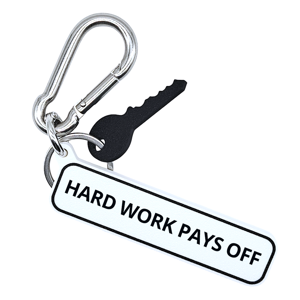 HARD WORK PAYS OFF
