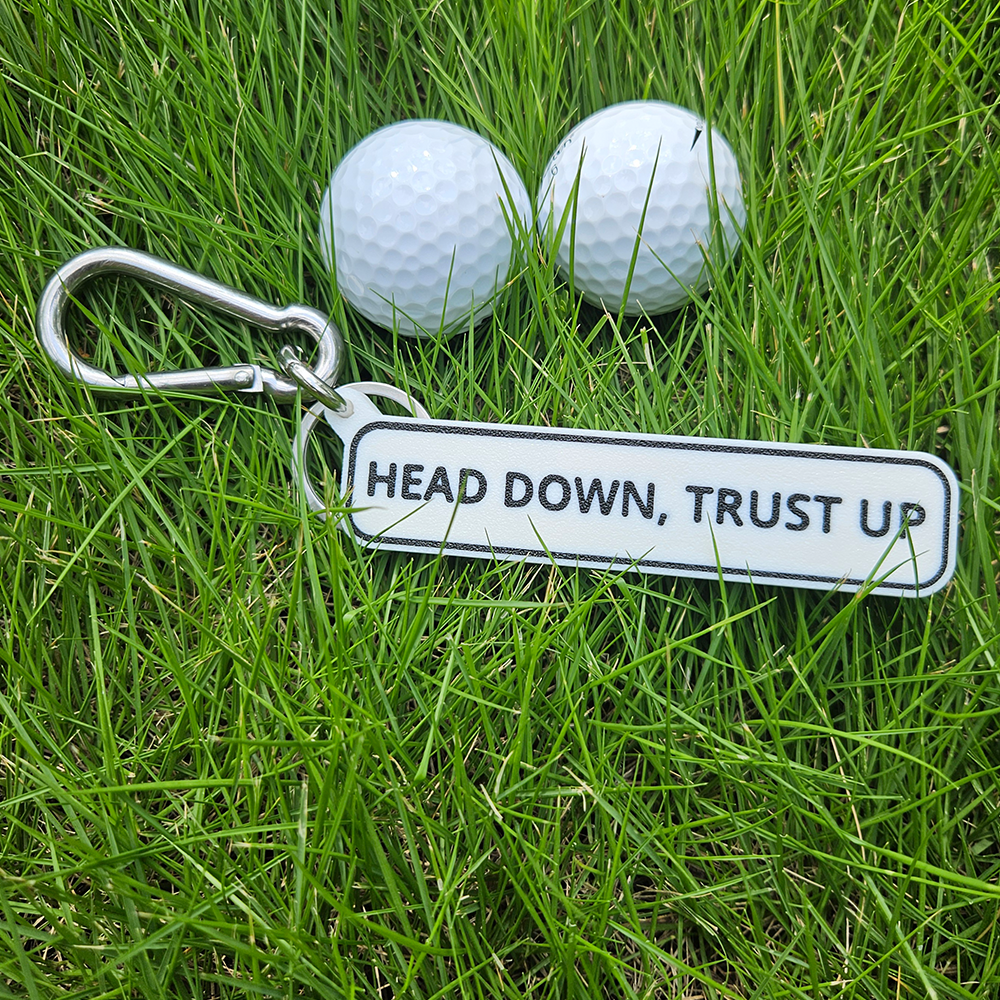 HEAD DOWN, TRUST UP
