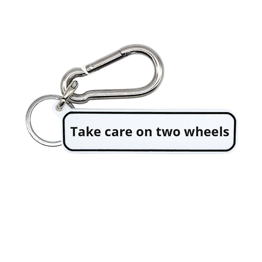 "Take care on two wheels" Minimalist Rdie Safe Quote Tag for Bags, Keys