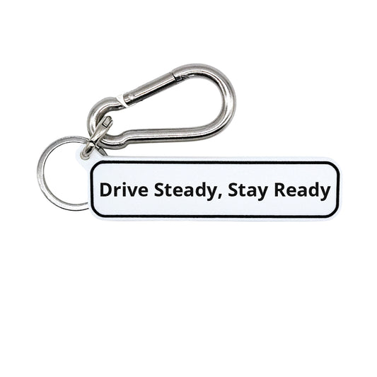 Drive Steady, Stay Ready