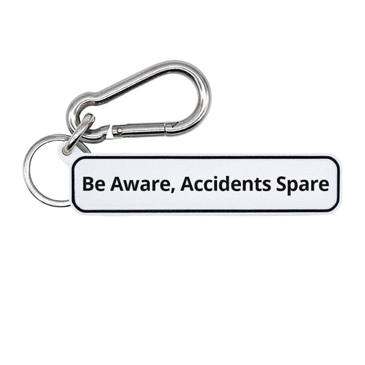 "Be Aware, Accidents Spare" Minimalist Drive Safe Quote Tag for Bags, Keys