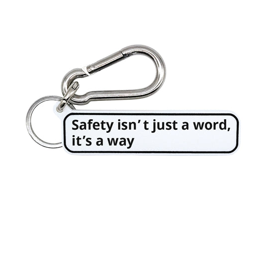 "Safety isn’t just a word, it’s a way" Minimalist Rdie Safe Quote Tag for Bags, Keys