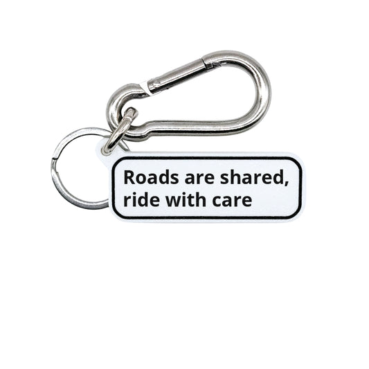 "Roads are shared, ride with care" Minimalist Rdie Safe Quote Tag for Bags, Keys