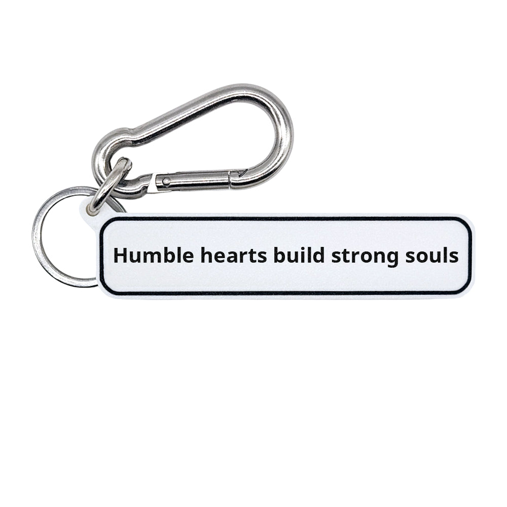 "Humble hearts change the world" Minimalist Stay Humble Tag for Bags, Keys