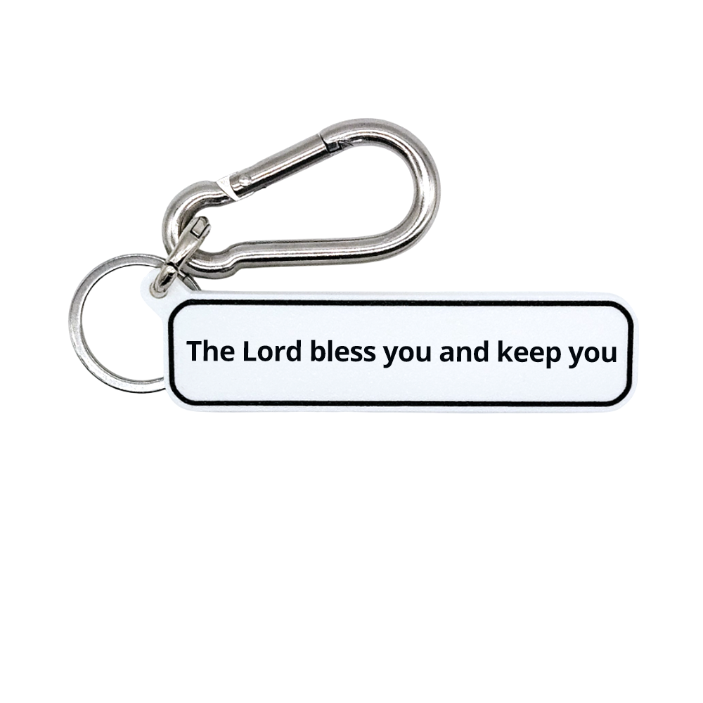 The Lord bless you and keep you - Numbers 6:24