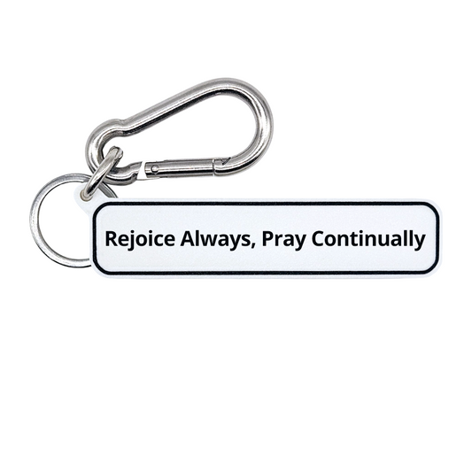 Rejoice Always, Pray Continually - 1 Thessalonians 5:16-18