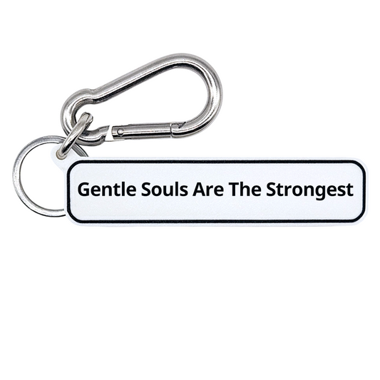 Gentle Souls Are The Strongest