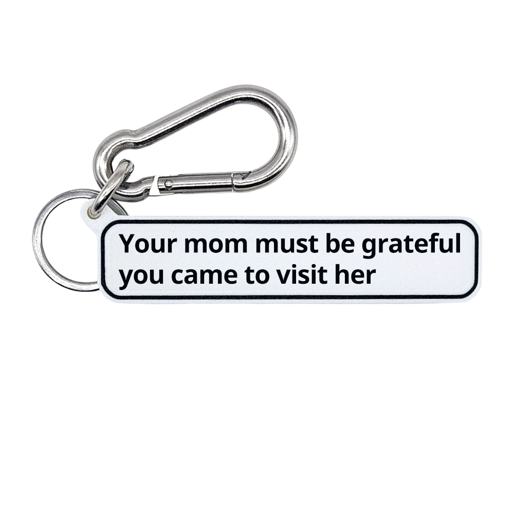 "Your mom must be grateful you came to visit her" The Flash Movie Quote Tag for Bags, Keys