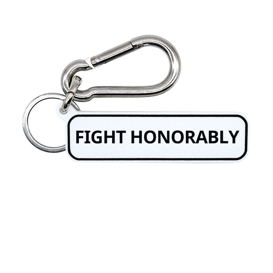 FIGHT HONORABLY