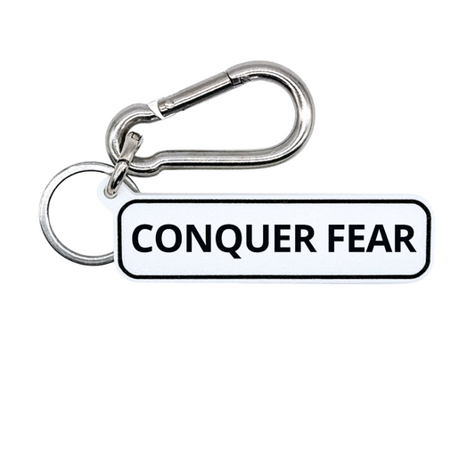 CONQUER FEAR