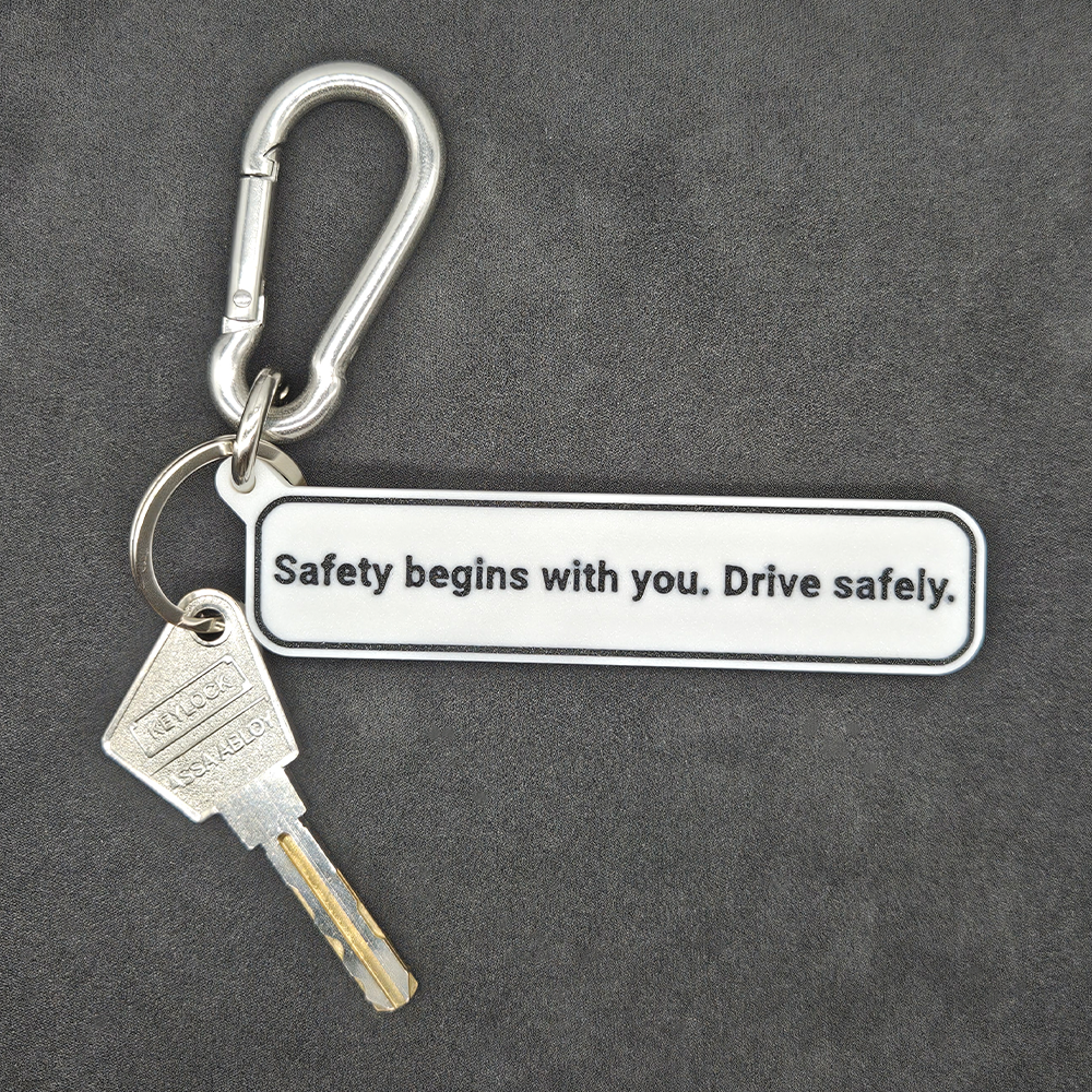 "Safety begins with you. Drive safely." Keychain Pendant Bag Charms