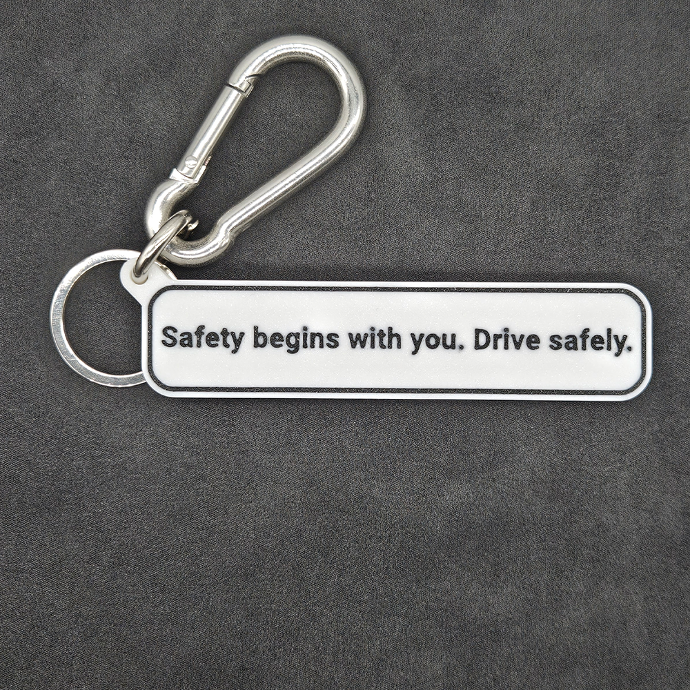 "Safety begins with you. Drive safely." Keychain Pendant Bag Charms