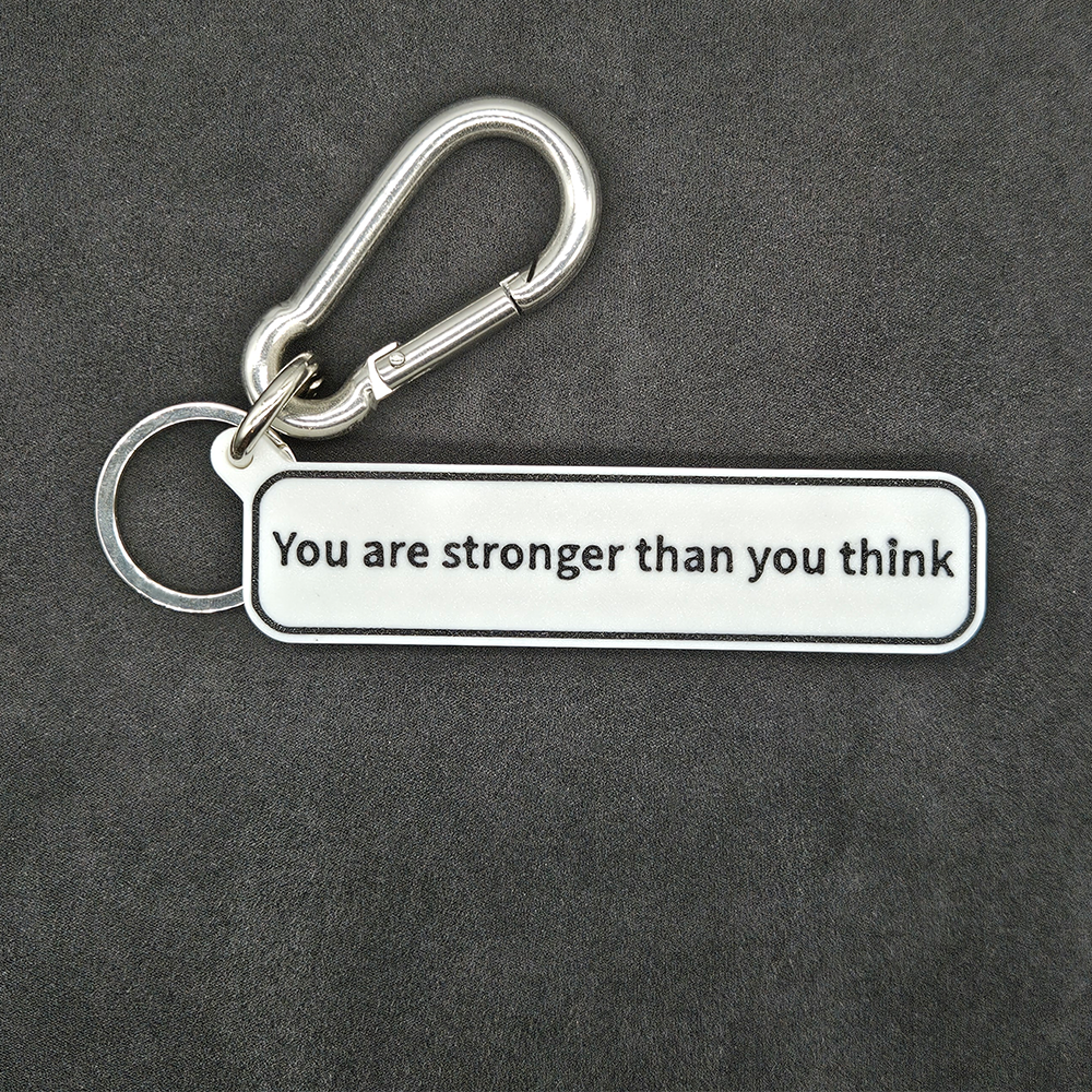 "You are stronger than you think" Keychain Pendant Bag Charms