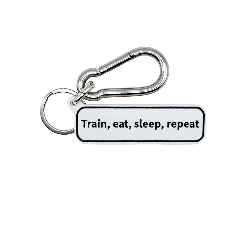 "Train, eat, sleep, repeat" Keychain Pendant Bag Charms