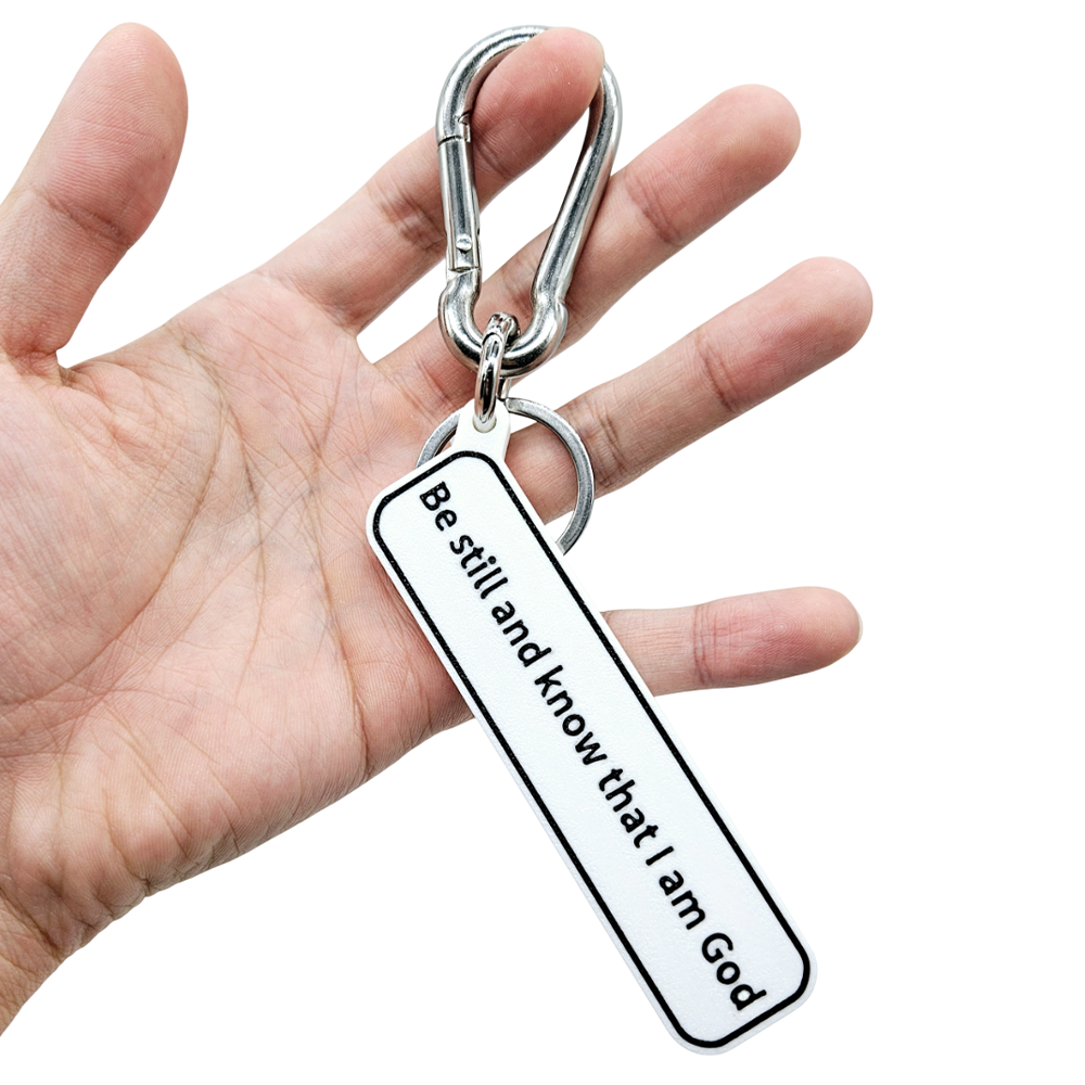 "Be still and know that I am God" (Psalm 46:10) Keychain Pendant Bag Charms