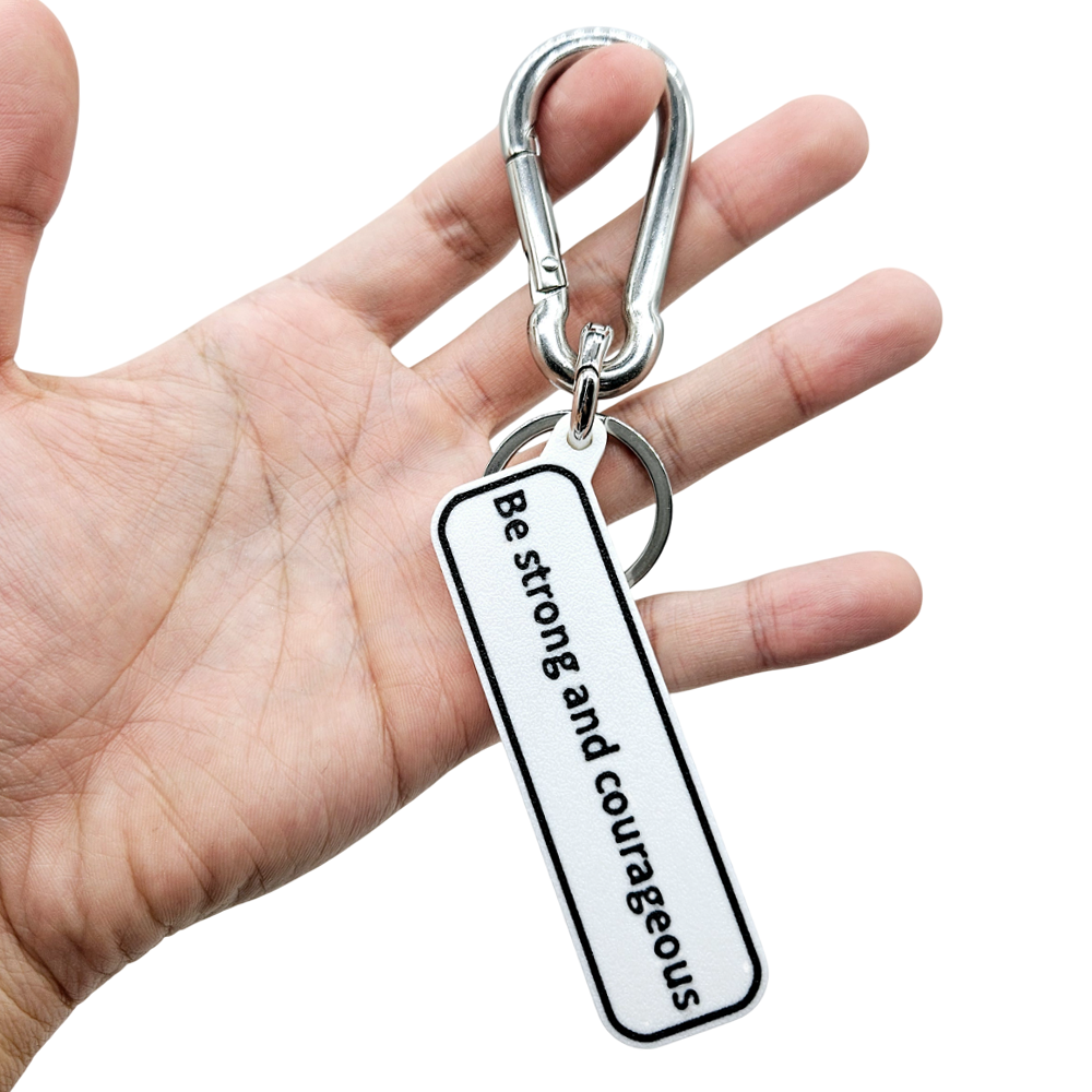 "Be strong and courageous" (Joshua 1:9) Keychain Pendant Bag Charms