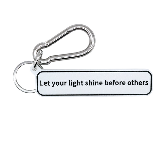 "Let your light shine before others." (Matthew 5:16) Keychain Pendant Bag Charms