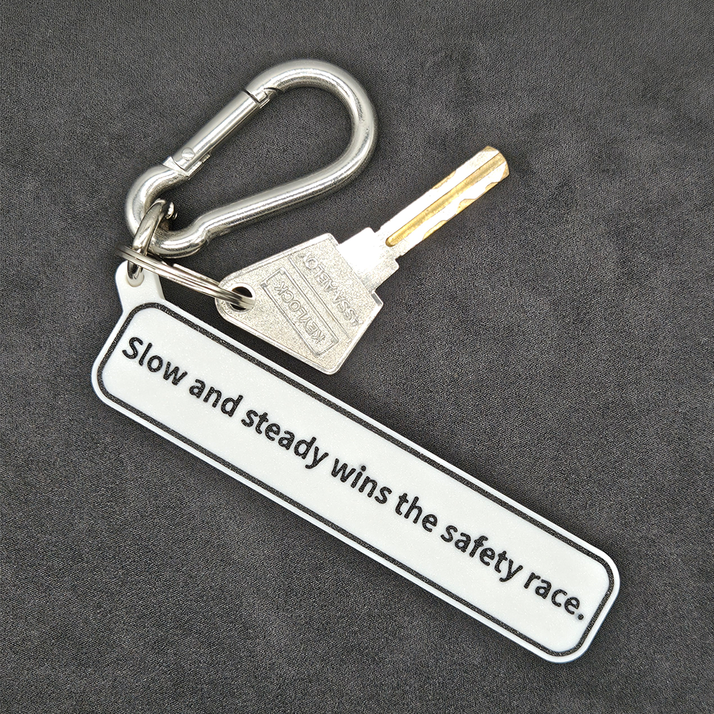 "Slow and steady wins the safety race" Keychain Pendant Bag Charms