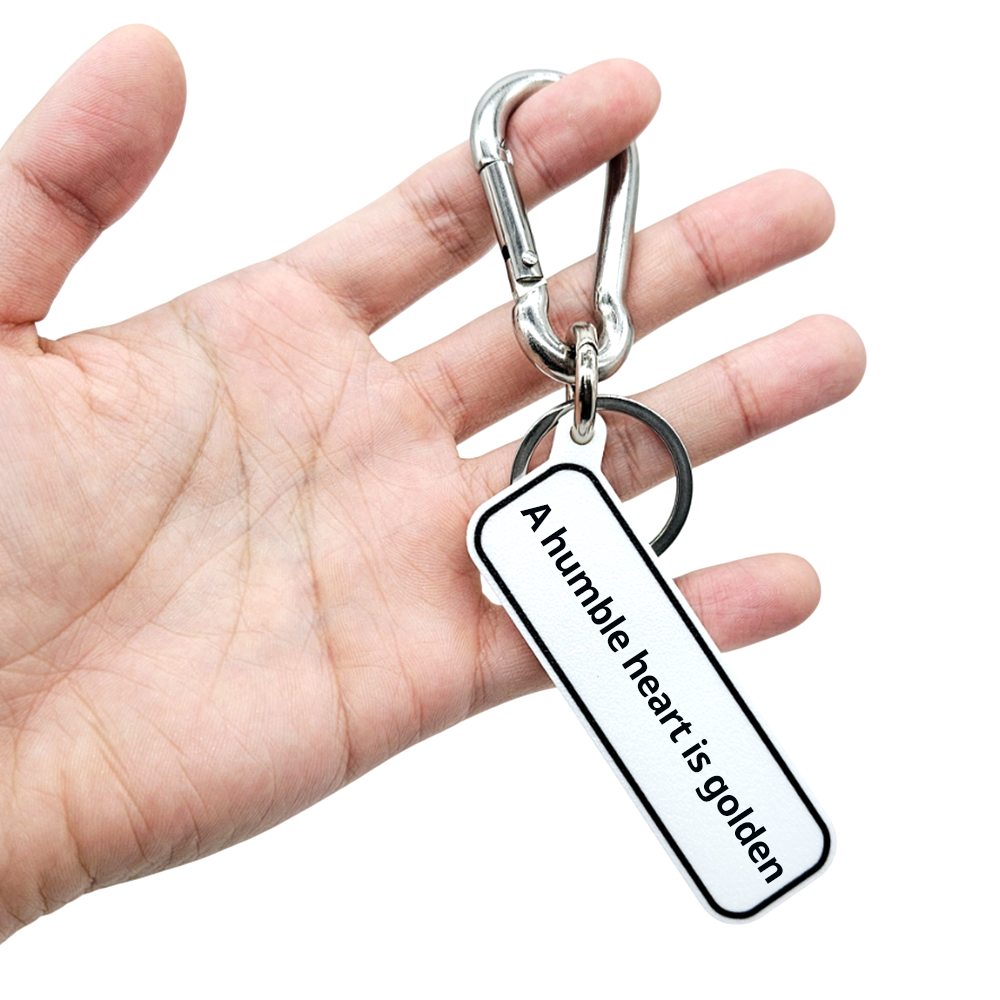 "A humble heart is golden" Stay Humble Quote Key Holder Keychain Bag Charm