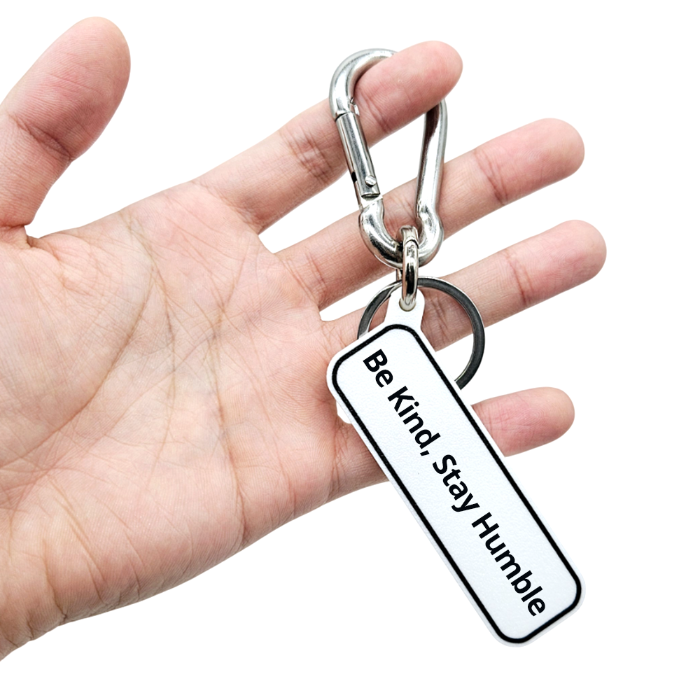 "Be Kind, Stay Humble" Quote Key Holder Keychain Bag Charm