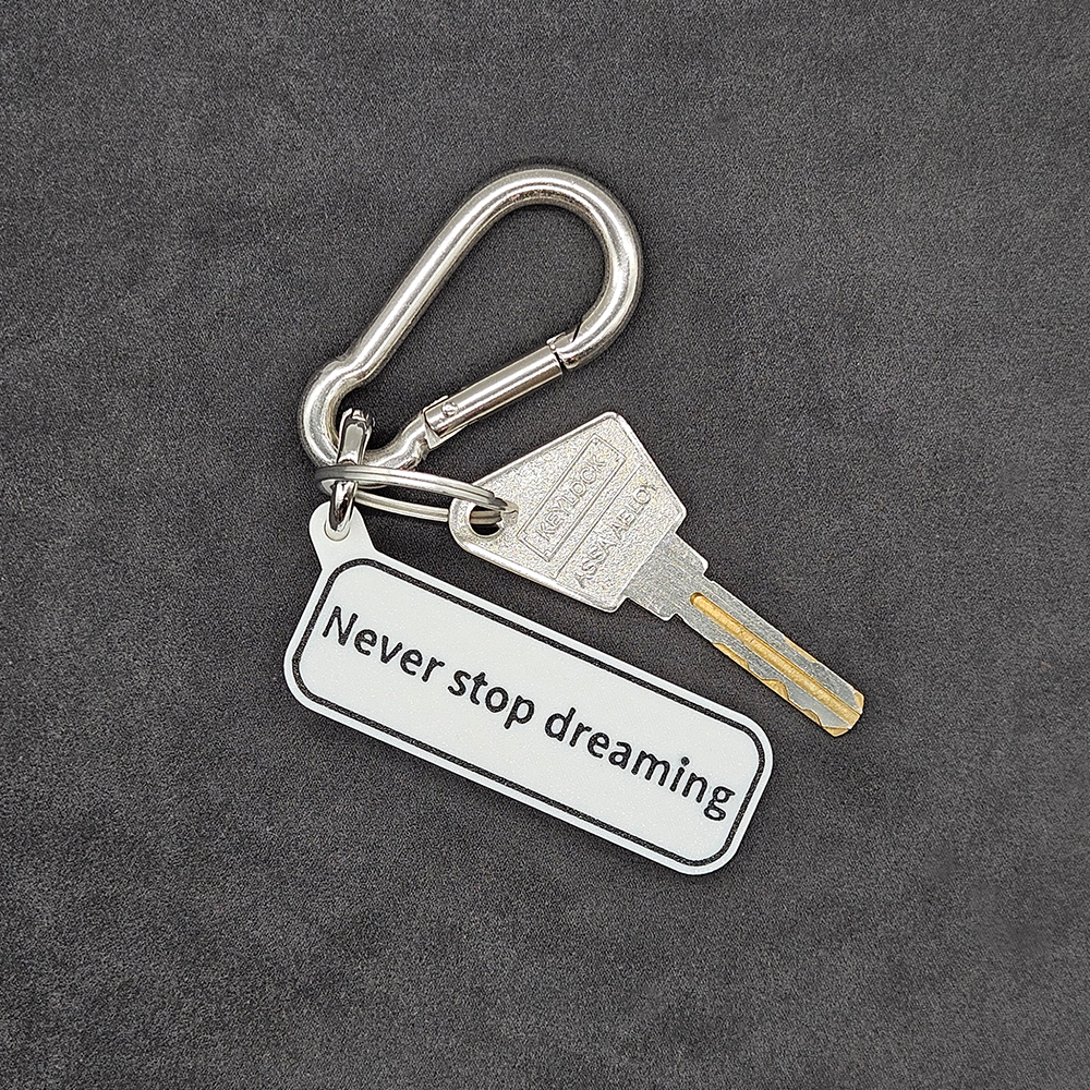 "Never stop dreaming" Keychain Pendant Bag Charms