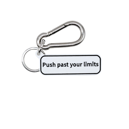 "Push past your limits" Keychain Pendant Bag Charms