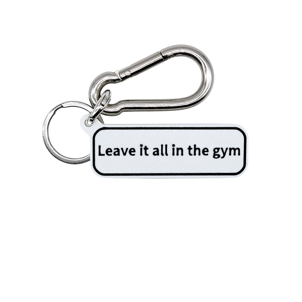 "Leave it all in the gym." Keychain Pendant Bag Charms