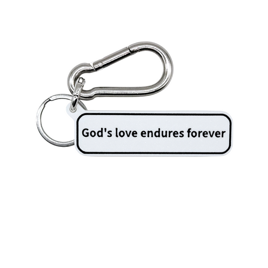 "God's love endures forever" Keychain Pendant Bag Charms