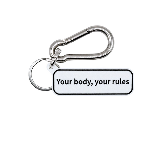 "Your body, your rules" Keychain Pendant Bag Charms