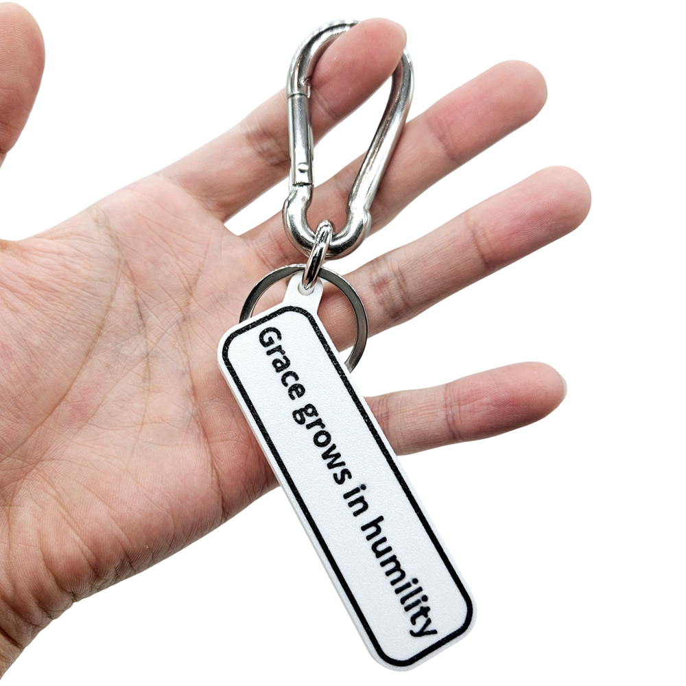 "Grace grows in humility" Keychain Pendant Bag Charms