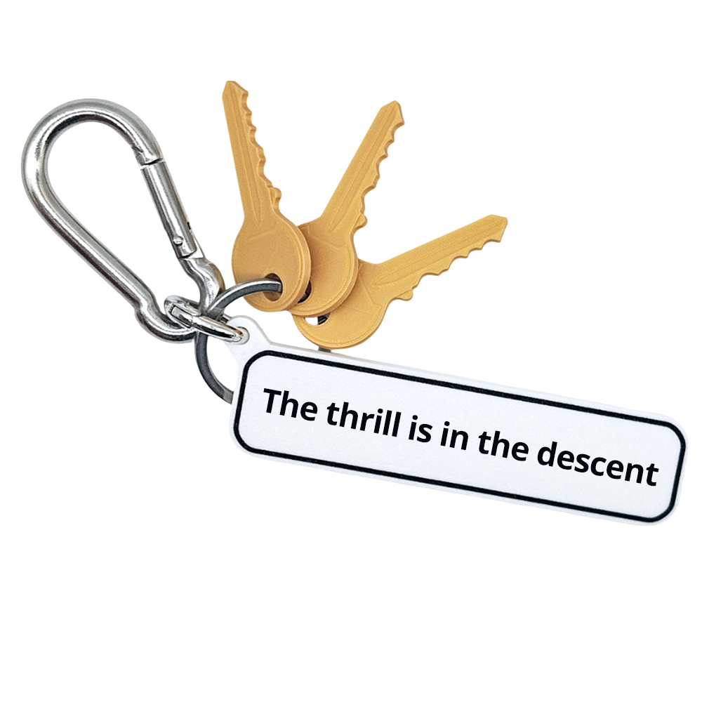 The thrill is in the descent