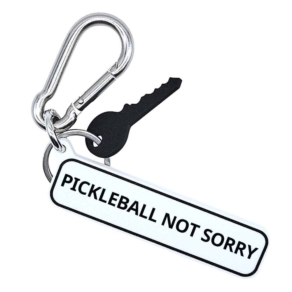 PICKLEBALL NOT SORRY