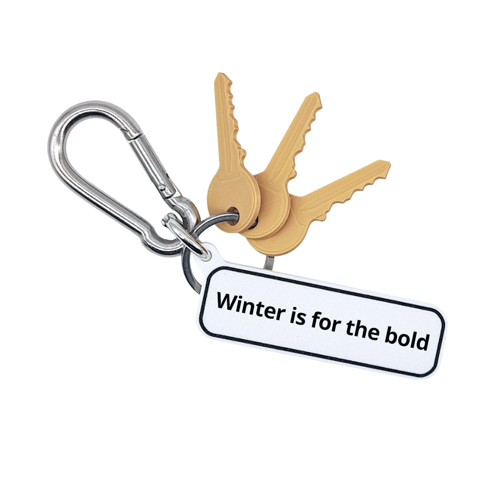 Winter is for the bold