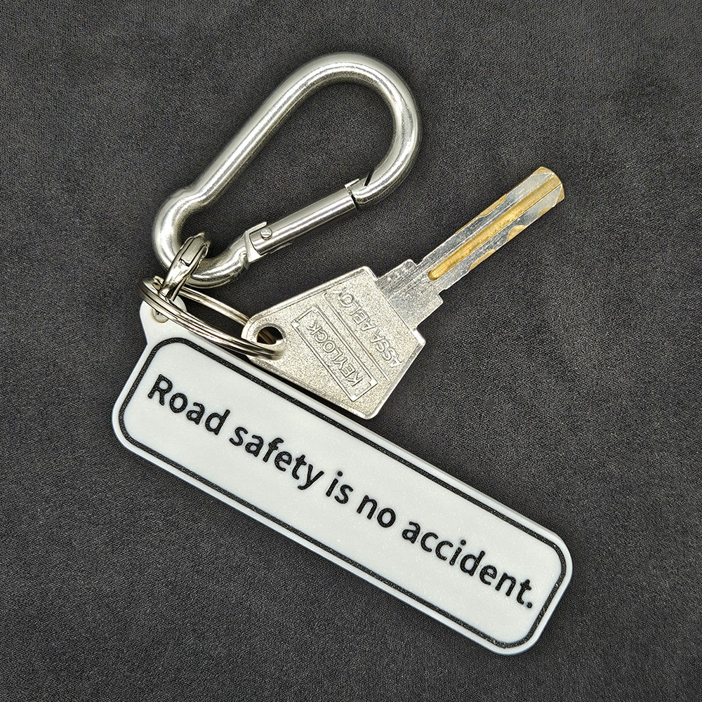 "Road safety is no accident" Keychain Pendant Bag Charms