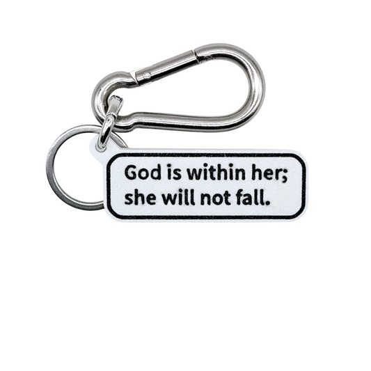 "God is within her; she will not fall." (Psalm 46:5) Keychain Pendant Bag Charms