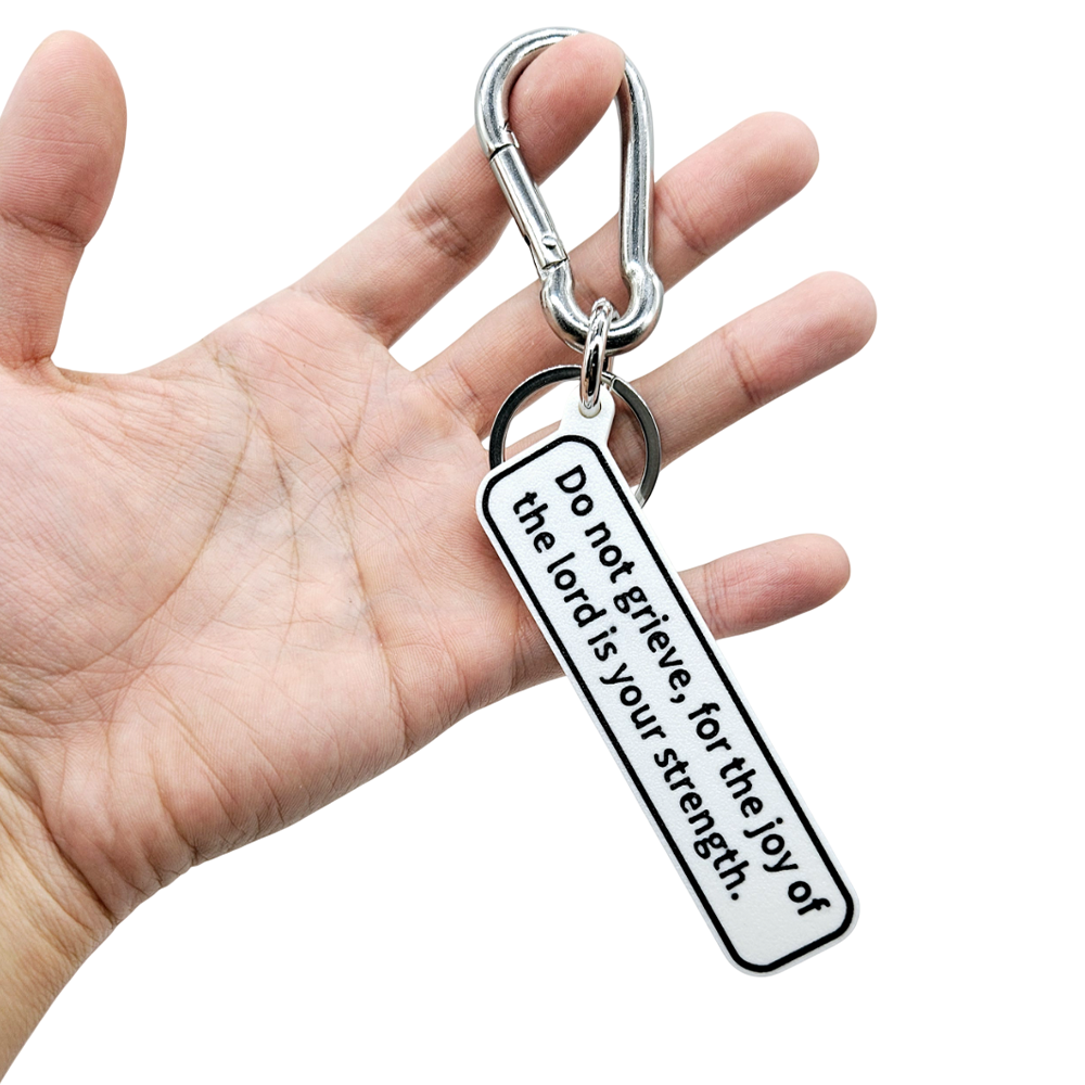 "Do not grieve, for the joy of the lord is your strength" (Nehemiah 8:10) Keychain Pendant Bag Charms