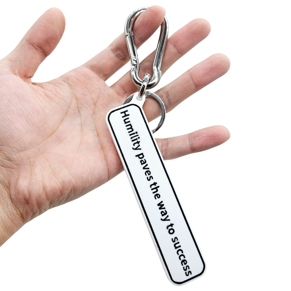 "Humility paves the way to success" Keychain Pendant Bag Charms