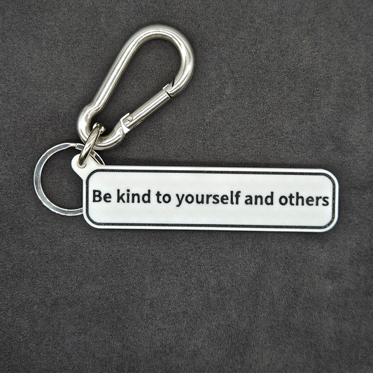 "Be kind to yourself and others" Keychain Pendant Bag Charms