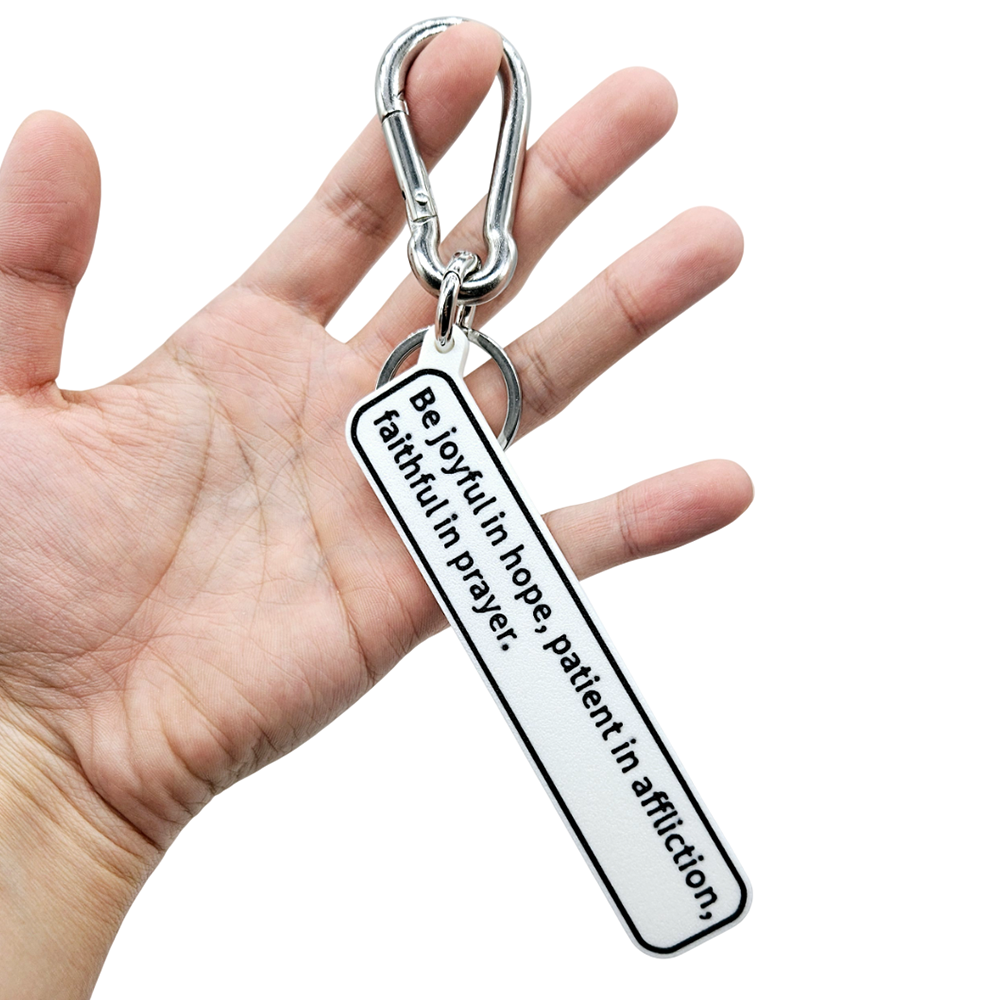 "Be joyful in hope, patient in affliction, faithful in prayer." (Romans 12:12) Keychain Pendant Bag Charms