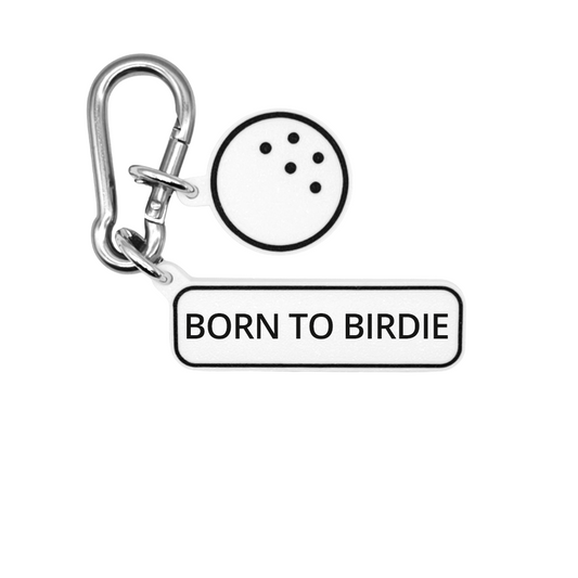 BORN TO BIRDIE - Golf Bag Charm